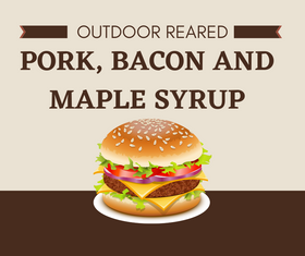 Pork, Bacon and Maple Syrup 4oz Burgers
